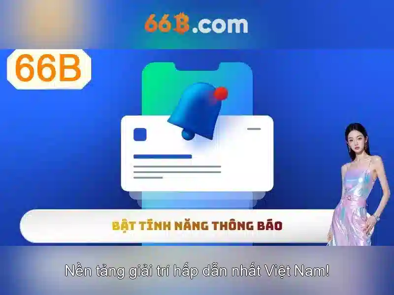 66B – Trải Nghiệm Slot Trực Tuyến Đỉnh Cao 2026