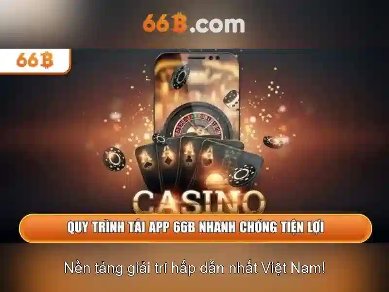 Trải Nghiệm 66B Phiên Bản Mới