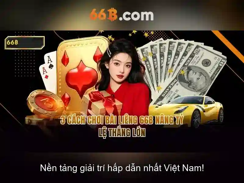 Ưu Điểm Của Mậu Binh 66B